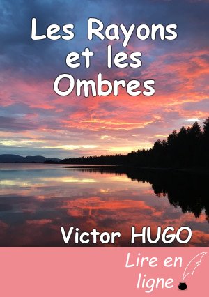 Les Rayons et les Ombres