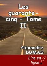 Les quarante-cinq – Tome II