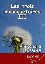 Les trois mousquetaires III