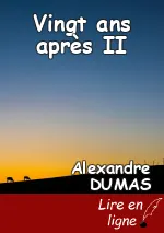 Vingt ans après II