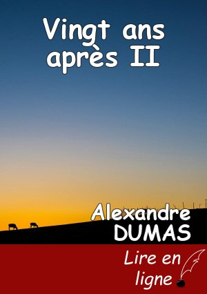 Vingt ans après II