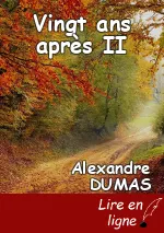 Vingt ans après II