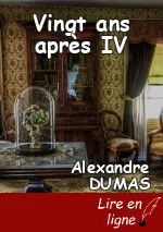 Vingt ans après IV