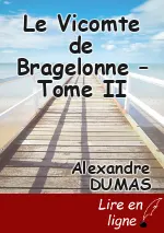 Le Vicomte de Bragelonne – Tome II