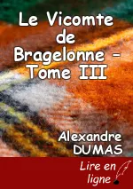 Le Vicomte de Bragelonne – Tome III