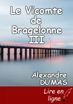 Le Vicomte de Bragelonne III