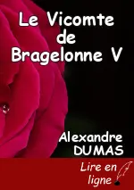 Le Vicomte de Bragelonne V