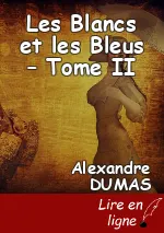 Les Blancs et les Bleus – Tome II