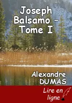 Joseph Balsamo – Tome I