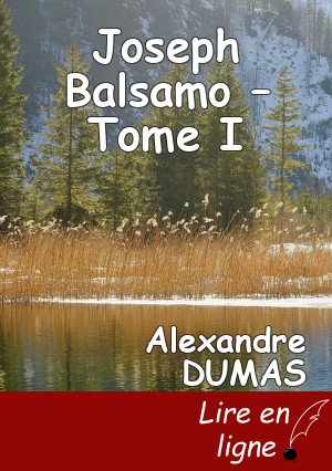 Joseph Balsamo – Tome I