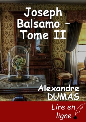 Joseph Balsamo – Tome II