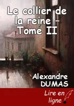 Le collier de la reine – Tome II