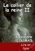Le collier de la reine II