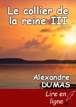 Le collier de la reine III