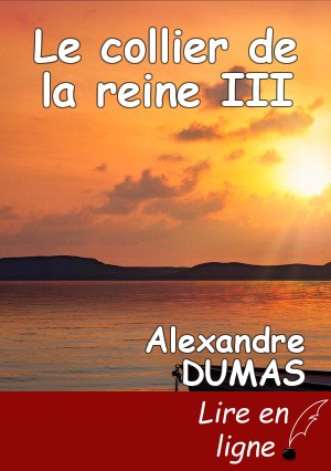 Le collier de la reine III