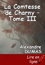 La Comtesse de Charny – Tome III