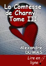 La Comtesse de Charny – Tome III