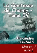 La Comtesse de Charny – Tome IV