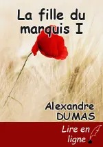 La fille du marquis I