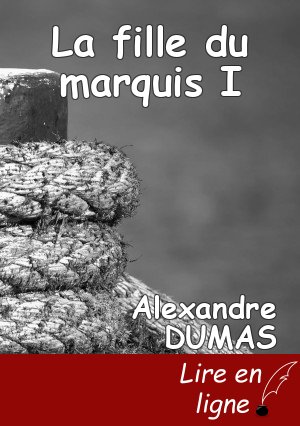 La fille du marquis I