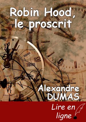 Robin Hood, le proscrit