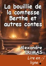 La bouillie de la comtesse Berthe et autres contes