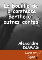La bouillie de la comtesse Berthe et autres contes