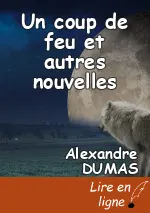 Un coup de feu et autres nouvelles