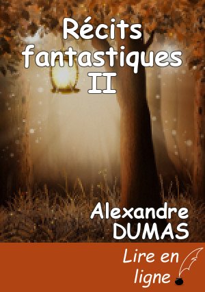 Récits fantastiques II