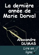 La dernière année de Marie Dorval