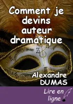 Comment je devins auteur dramatique