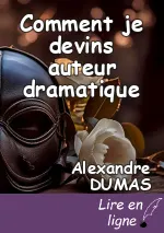 Comment je devins auteur dramatique