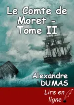 Le Comte de Moret - Tome II