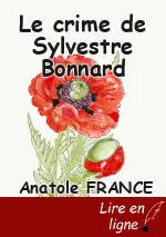 Le crime de Sylvestre Bonnard