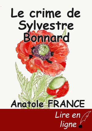 Le crime de Sylvestre Bonnard
