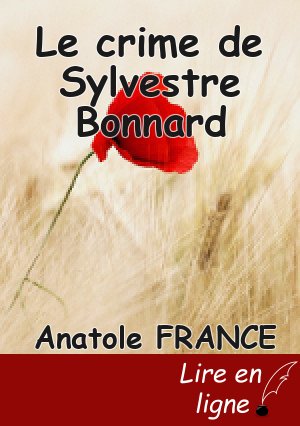 Le crime de Sylvestre Bonnard