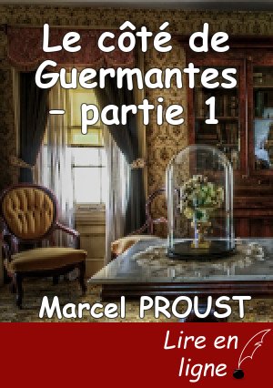 Le côté de Guermantes – partie 1