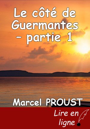 Le côté de Guermantes – partie 1