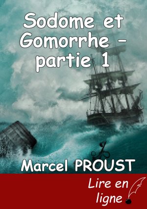 Sodome et Gomorrhe – partie 1