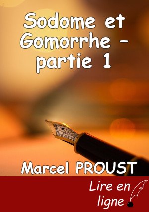 Sodome et Gomorrhe – partie 1