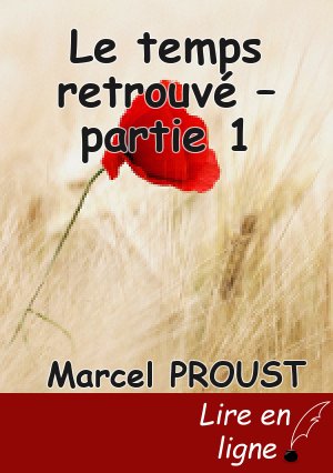 Le temps retrouvé – partie 1