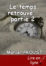 Le temps retrouvé – partie 2