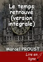 Le temps retrouvé (version intégrale)