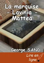 La marquise - Lavinia - Mattea