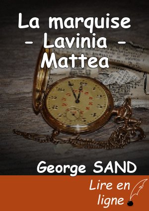 La marquise - Lavinia - Mattea