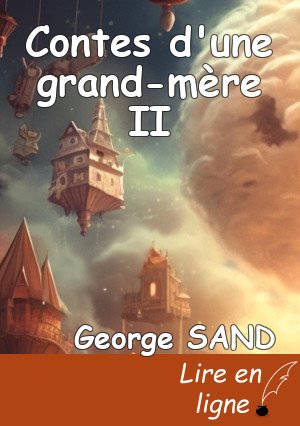 Contes d'une grand-mère II