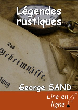 Légendes rustiques