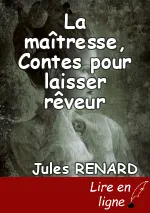 La maîtresse, Contes pour laisser rêveur