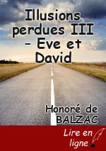 Illusions perdues III – Eve et David