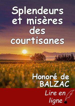 Splendeurs et misères des courtisanes